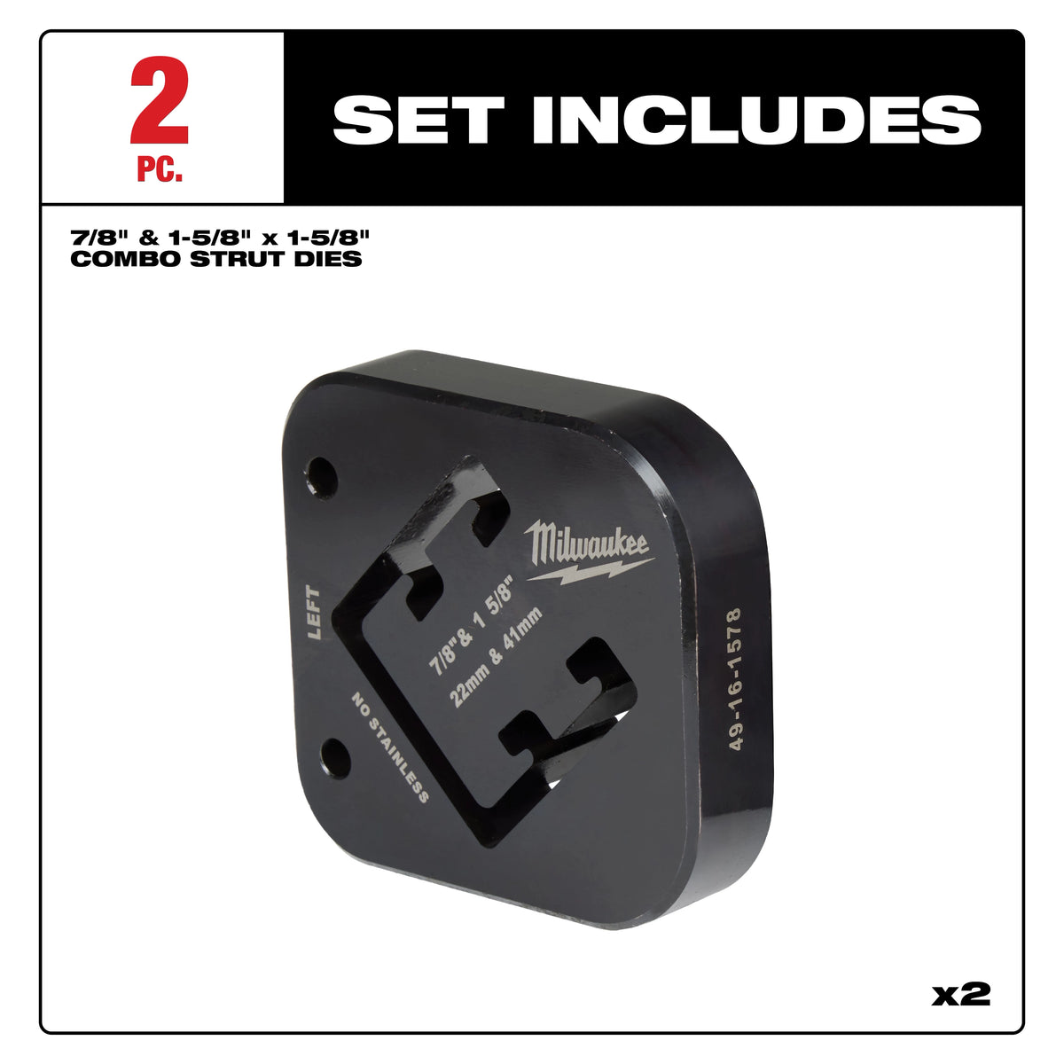 7/8" & 1-5/8" x 1-5/8" Combination Strut Shearing Dies