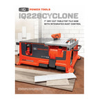 iQ228 CYCLONE 7" Dry Cut Tile Saw With Integrated Dust Control System