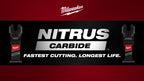 Milwaukee® NITRUS CARBIDE™ Blades